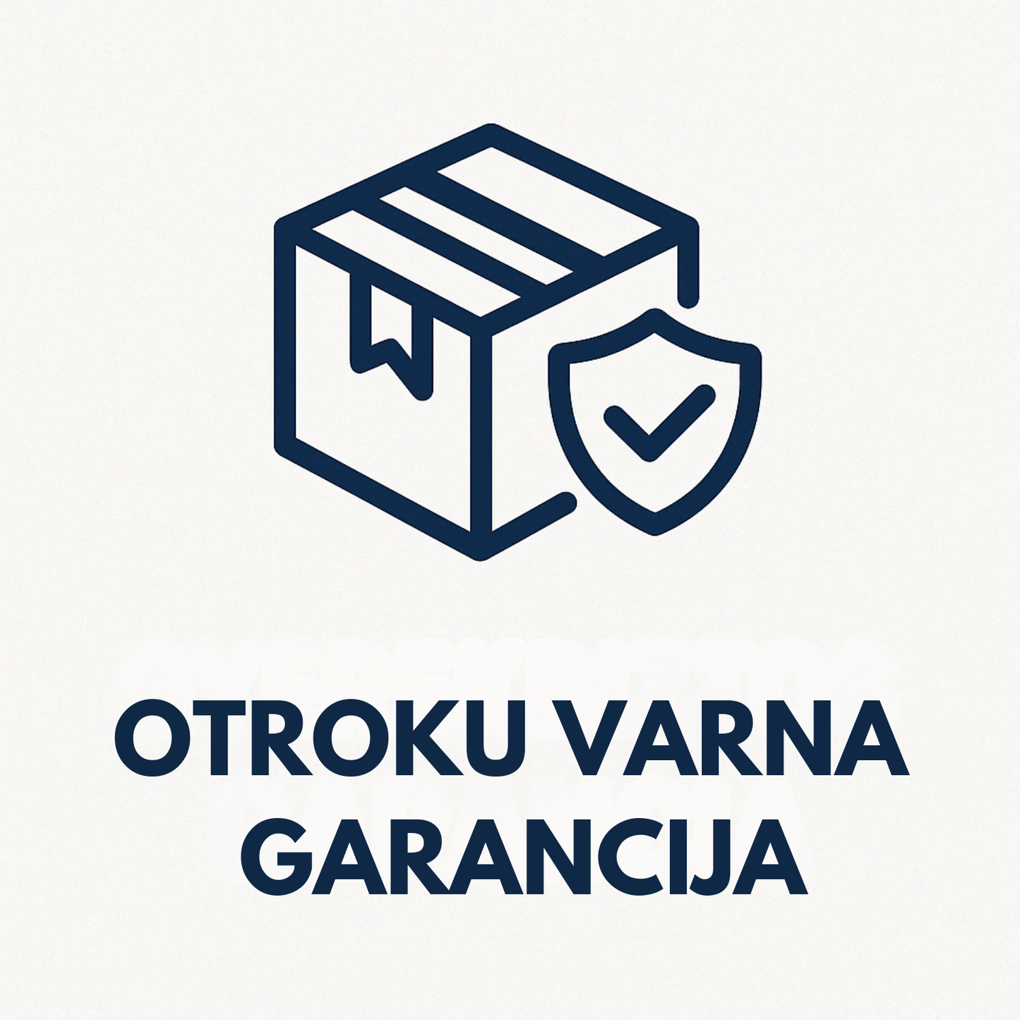 Grafični simbol paketa s ščitom in napisom "Otroku varna garancija", ki poudarja varnost izdelkov za otroke.
