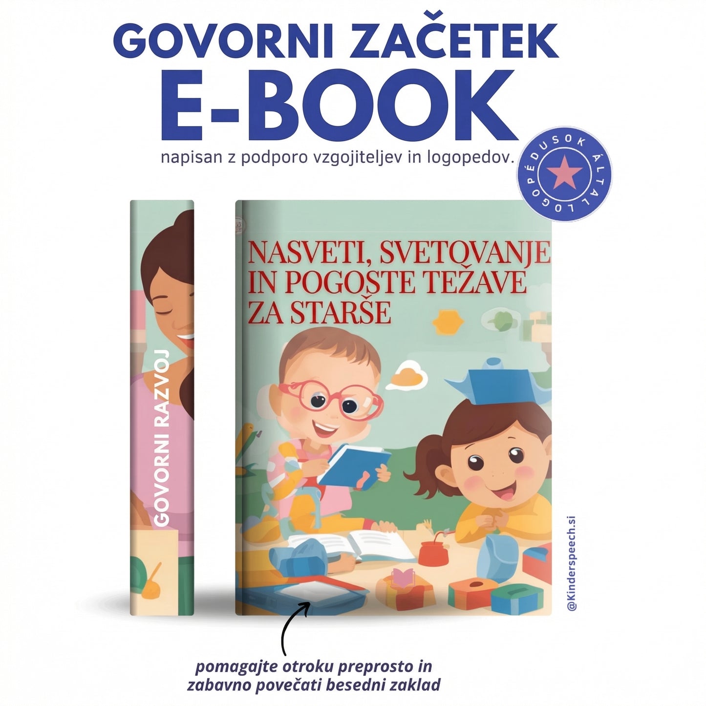 Promocijska grafika za e-knjigo z naslovom "Govorni začetek", ki je bila pripravljena s podporo vzgojiteljev in logopedov. Vsebina vključuje nasvete, svetovanje in rešitve za pogoste težave staršev, s ciljem na preprost in zabaven način povečati otrokov besedni zaklad.